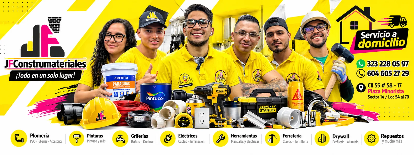 Equipo de JF Construmateriales con productos de plomería, pinturas, grifería, eléctricos, herramientas, ferretería, drywall y repuestos. Servicio a domicilio, WhatsApp 323 228 05 97, teléfono 604 605 27 29, Cll 55 # 58-17 Plaza Minorista, Sector 14, Loc 54 al 70